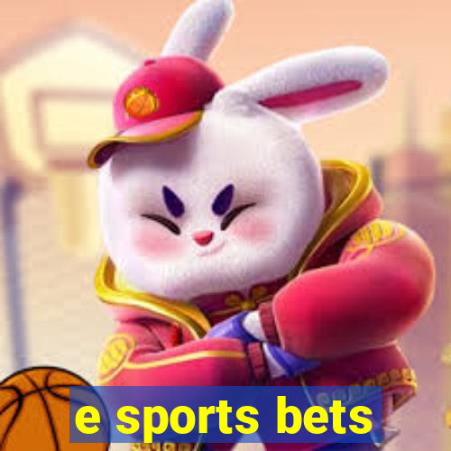 e sports bets