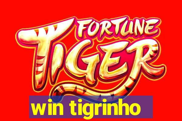 win tigrinho