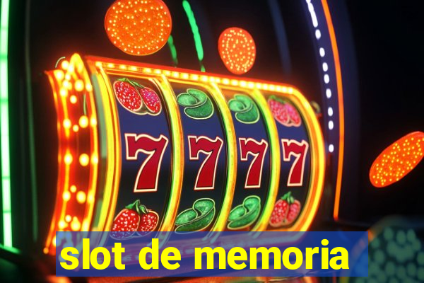 slot de memoria