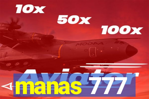 manas 777