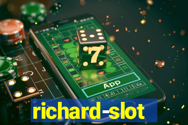 richard-slot