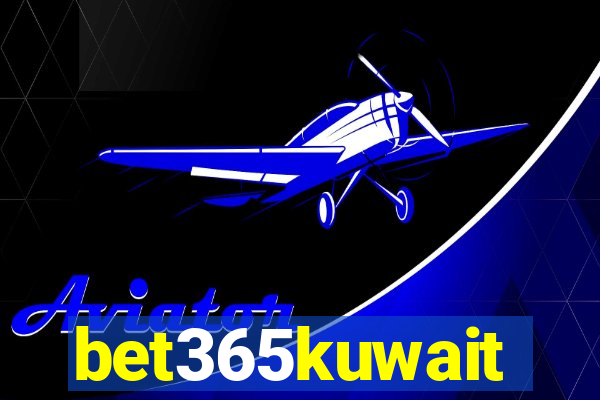 bet365kuwait