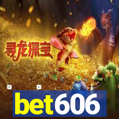 bet606