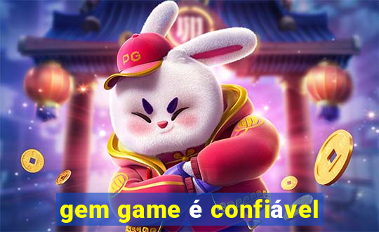 gem game é confiável