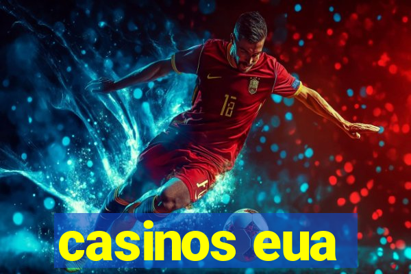 casinos eua