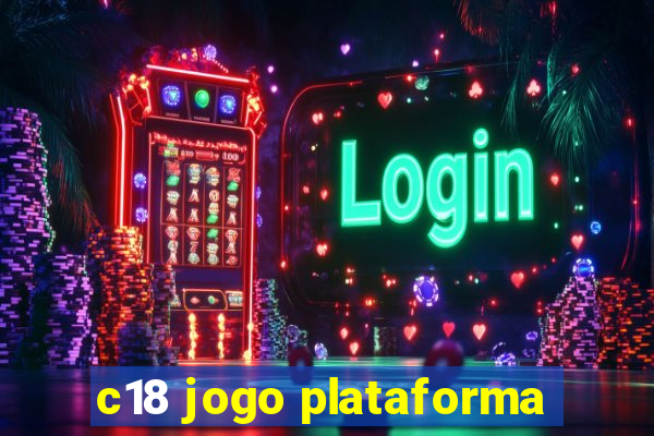 c18 jogo plataforma