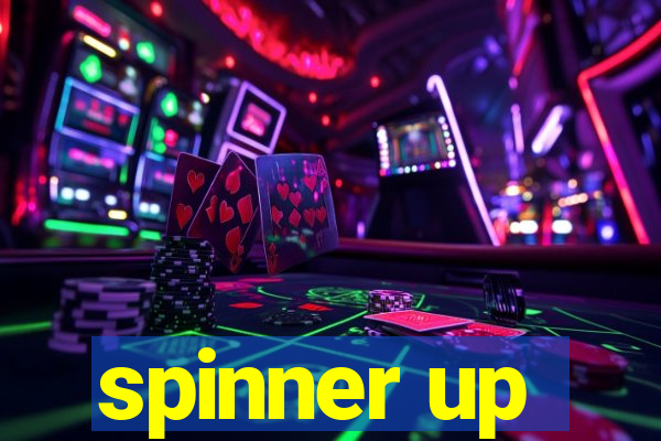 spinner up