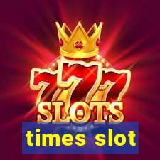 times slot