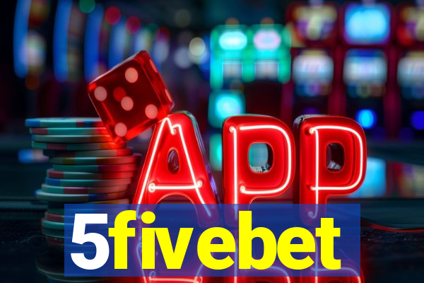 5fivebet