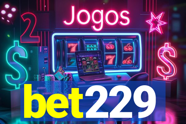 bet229