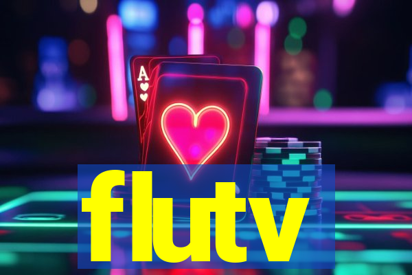 flutv