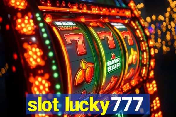 slot lucky777