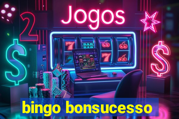 bingo bonsucesso