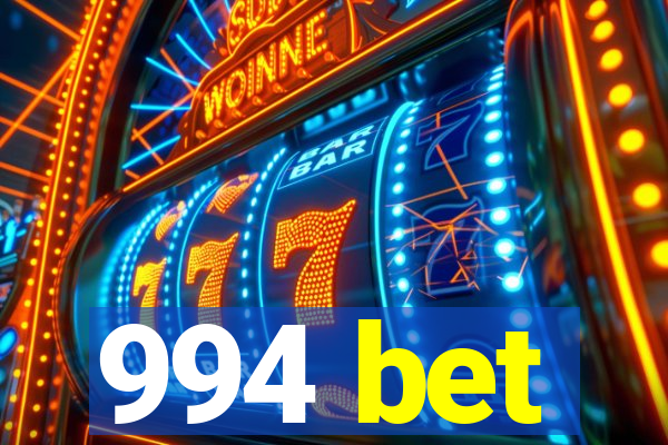 994 bet