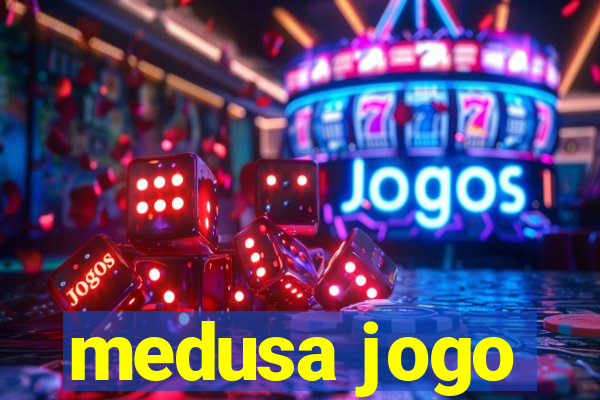 medusa jogo