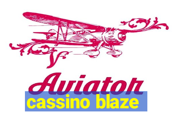 cassino blaze