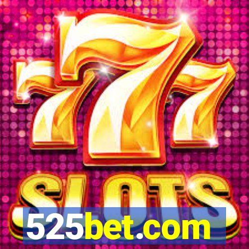 525bet.com