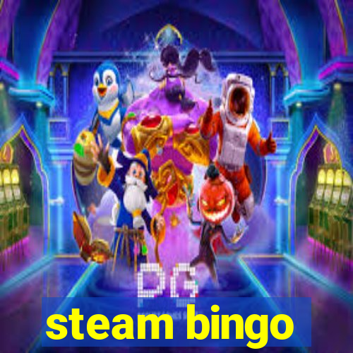 steam bingo