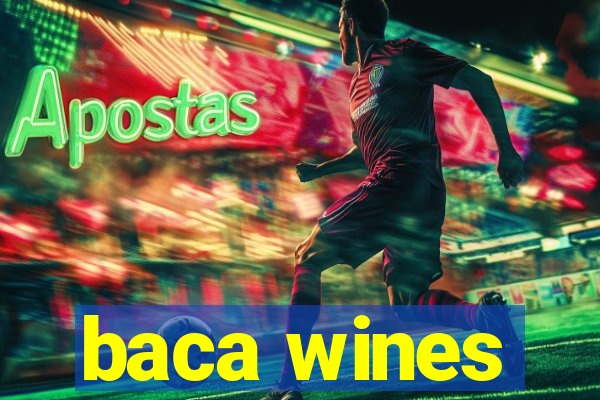 baca wines