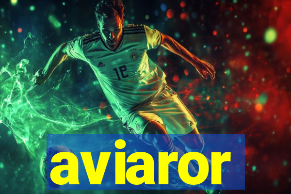 aviaror