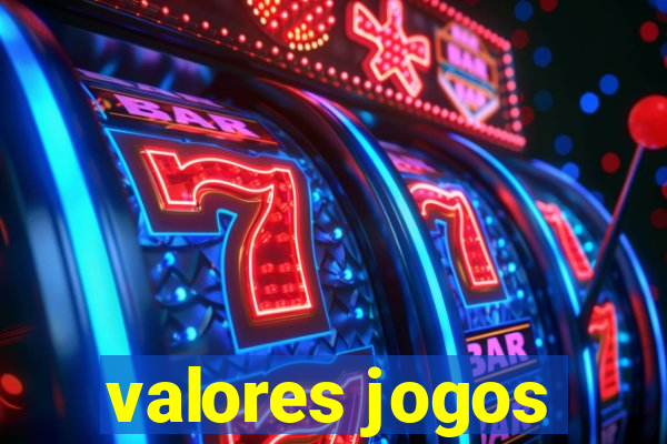 valores jogos