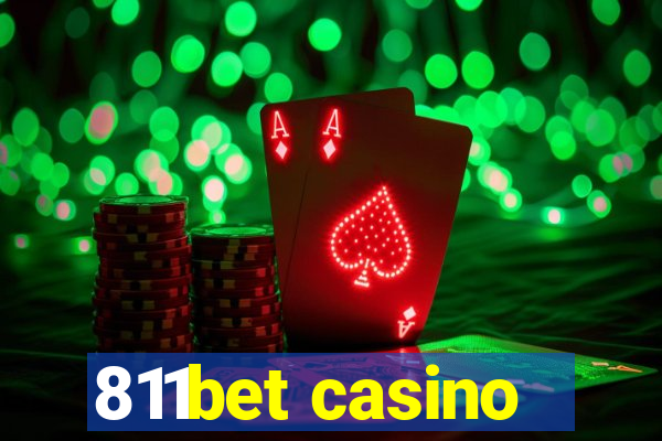 811bet casino