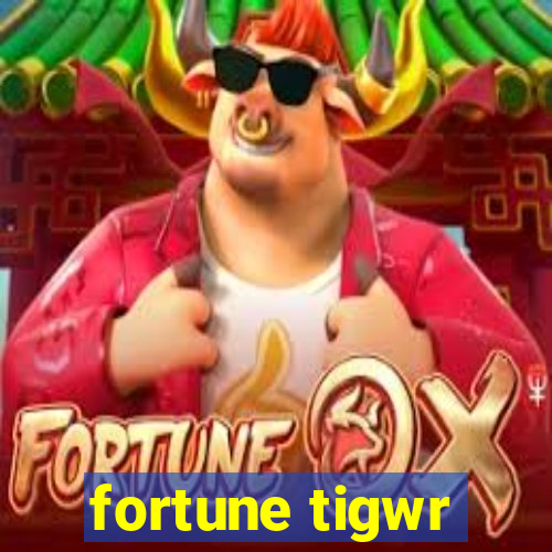 fortune tigwr