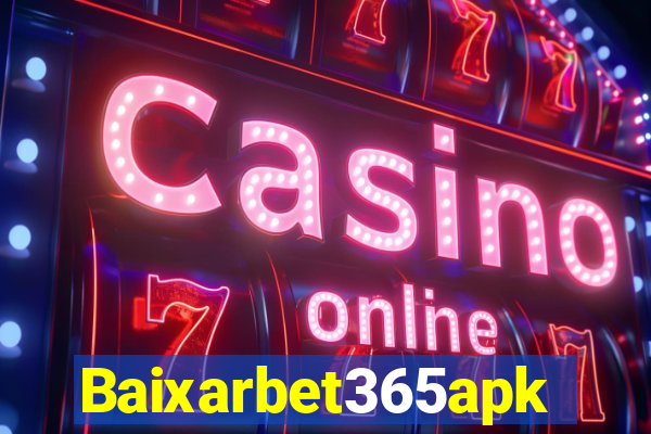 Baixarbet365apk