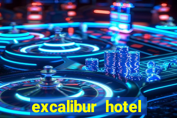 excalibur hotel casino in las vegas