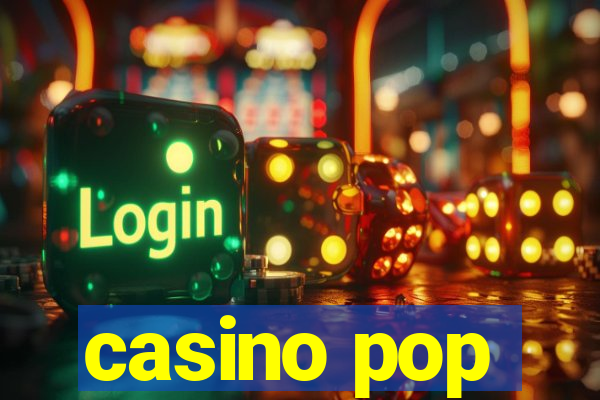 casino pop