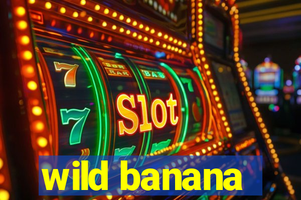 wild banana