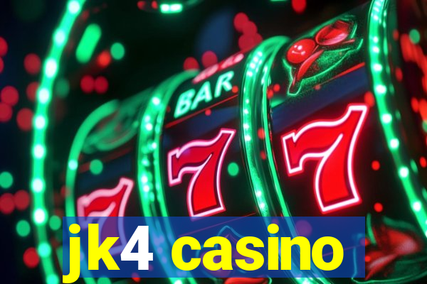 jk4 casino