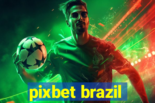 pixbet brazil