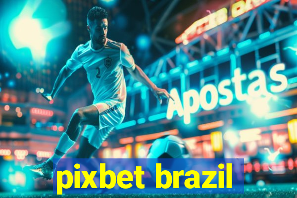 pixbet brazil