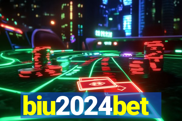 biu2024bet