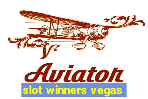 slot winners vegas