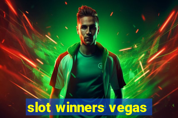 slot winners vegas