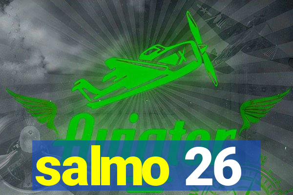 salmo 26