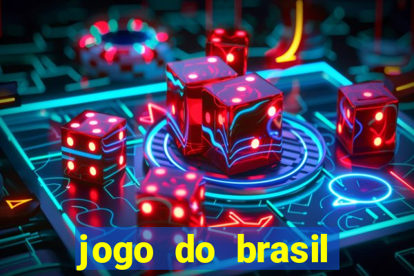 jogo do brasil onde ver