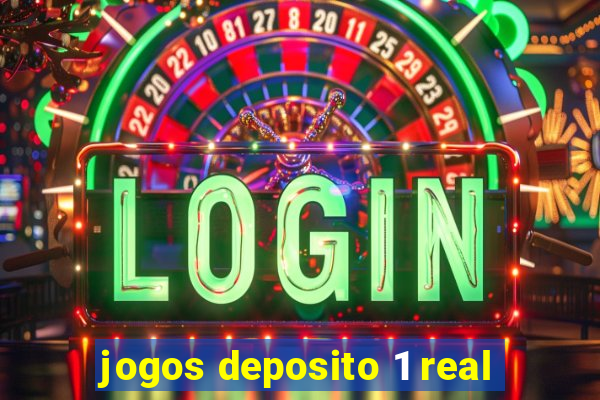 jogos deposito 1 real