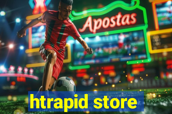 htrapid store