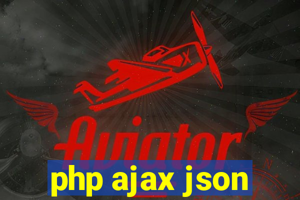 php ajax json