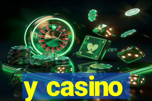 y casino