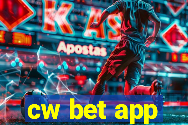 cw bet app