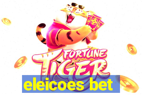 eleicoes bet