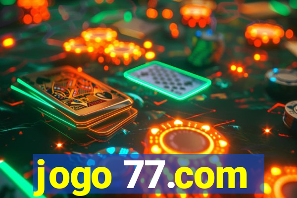 jogo 77.com