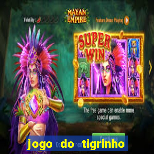 jogo do tigrinho que ganha dinheiro de verdade no pix