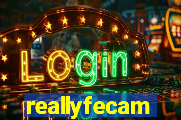 reallyfecam