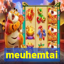 meuhemtai