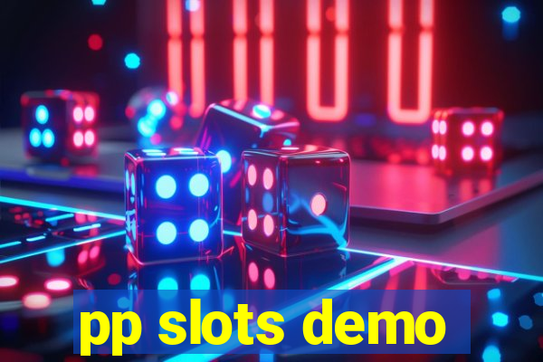 pp slots demo